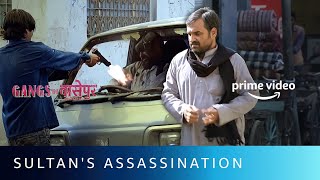 Gangs Of Wasseypur Sultan killed by Definite  Action Scene  Amazon Prime Video [upl. by Aciretnahs]