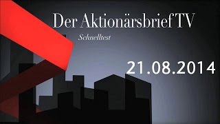 25082014  Schnelltest Der Aktionärsbrief [upl. by Eiresed]