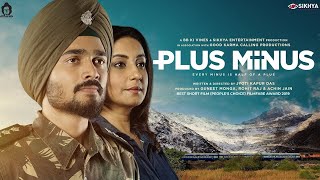 Plus Minus  Divya Dutta amp Bhuvan Bam  Short Film [upl. by Xxam785]