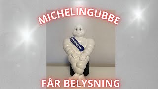 Belysta Michelin gubbar [upl. by Gwenneth987]