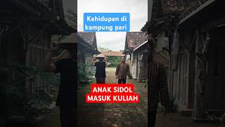 Anak sidol masuk kuliah jurusan DKV kampungpari kehidupandidesa solusimasboy [upl. by Busey]