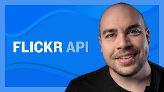 Flickr API Part 1 Introduction [upl. by Haseena]