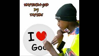 Napenda God  Tapebi Official Audio [upl. by Ahsel733]