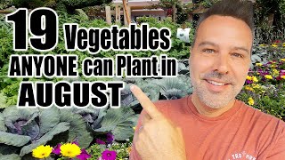 19 Vegetables to plant in August IN ANY CLIMATE [upl. by Luapnaes]