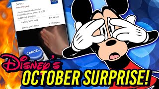 Disneys October Surprise Disney Plus 2024 PRICE HIKE Chases Off More Customers [upl. by Orravan]