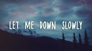 Alec Benjamin  Let Me Down Slowly Lyrics [upl. by Edahs66]