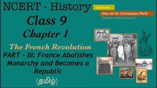 NCERT History Class 9  Chapter 1  The French Revolution தமிழ்  Pt3  Book Scribe [upl. by Ecnirp44]