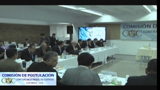 Comisión de Postulación  Controlar General de Cuentas 2018 [upl. by Yrehc]