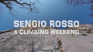 Falesia del Sengio Rosso  A Climbing Weekend  032017  Arrampicata sportiva nel Garda [upl. by Bove]