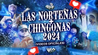 Las Norteñas Más CHINGONAS del 2024 Norteñas Mix Nuevas  Vídeos Oficiales [upl. by Gaynor]