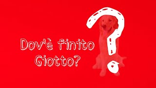 Episodio 32 Dovè finito Giotto [upl. by Santa]