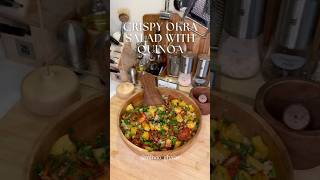 Crispy okra salad with quinoa saladsalatahowtoexploreasmrسالادسلطةasmrfoodhealthy [upl. by Borras]