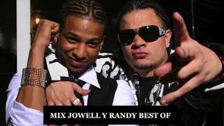 MIX  Best of Jowell Y Randy  Reggaeton [upl. by Emanuela]