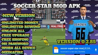 Soccer Super Star Mod Apk v0285 • Unlock All amp Unlimited Rewind [upl. by Irtimid853]