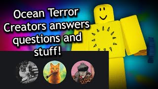 Ocean Terror Creators answers your questions And discusses stuff [upl. by Yatzeck]