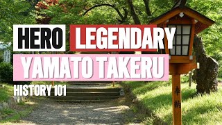 A short history of Yamato Takeru Unveiling the Legendary Hero of Japanese Folklore [upl. by Proffitt]