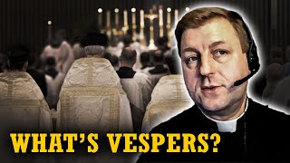 How Should We Participate in Vespers Fr John Brancich FSSP [upl. by Favin]