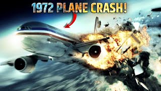 Worst Plane Crash Of 1972  1972 Plan Crash Mystery  Knowledge K [upl. by Cressy]