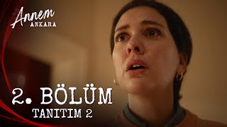 Annem Ankara – 2 Bölüm Tanıtım 2 [upl. by Dnana201]