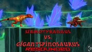 Gigantspinosaurus VS Siamotyrannus RESOUNDED [upl. by Nednal]