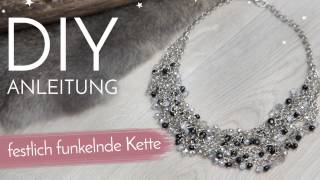 DIY Anleitung  festlich funkelnde Kette [upl. by Cleasta678]