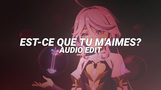 estce que tu maimes spedup  maître gims edit audio [upl. by Ck]