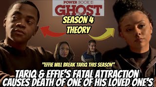 Tariq amp Effies Fatal Attraction Causes Death Of His Loved One Power Book II Ghost S4 [upl. by Erihppas]