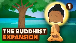 Siddhartha and Ancient Buddhism The Buddhist Expansion  World History  Part 1  Extra History [upl. by Aric]