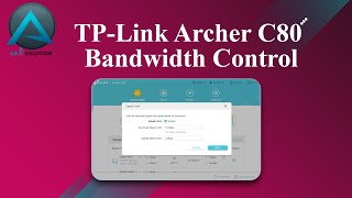 TPLink Archer C80 Bandwidth Control [upl. by Mccurdy]