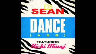 Dance A  Big Sean  Nicki Minaj Bass Boosted HD [upl. by Minny424]