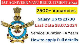 Indian Air Force Agniveer Recruitment 2024 Total Vacancy 2500 full details apply now [upl. by Analah]