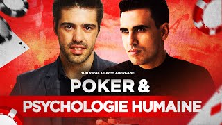 Psychologie humaine amp Poker avec Yoh Viral  IDRISS ABERKANE [upl. by Tallou]