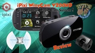 iPixi WinyCam V200 HD  2 Camera DashCam system  REVIEW [upl. by Maible]