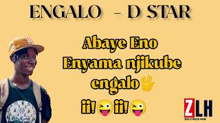 ENGALO D STAR HOOZAMBE LYRICS VIDEO UGANDAN LATEST MUSIC [upl. by Fairfield]