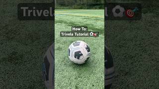 How To Trivela Tutorial ⚽️🎯 football futbol soccer howto tutorial trending satisfying [upl. by Ikcin]