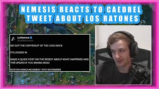 Nemesis Reacts to CAEDREL Tweet About LOS RATONES 👀 [upl. by Acinna908]