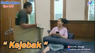 KEJEBAK  Eps 266  Cerita Jawa [upl. by Glendon409]