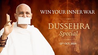 Dussehra Special  Win Your Inner War  Param Gurudev Shree Namramuni Maharaj Saheb  12 Oct 24 [upl. by Modestine297]