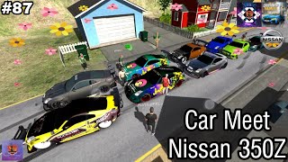 Car Meet Nissan 350z  Car Parking Multiplayer Malaysia  Part 87 [upl. by Bellis]