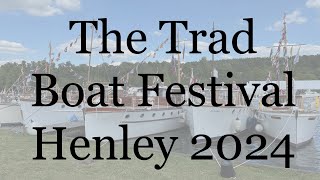 Exploring the Henley Traditional Boat Festival 2024 A Journey Through History and Craftsmanship [upl. by Menon]