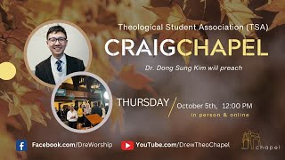 Drew Chapel Service Noon Thursday October 5th 2023 [upl. by Mahtal]