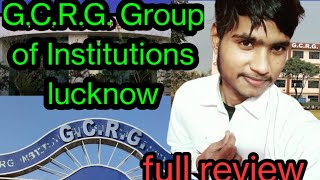 GCRG Group of Institutions lucknowgcrg lucknowbest college in lucknow [upl. by Ebaj]