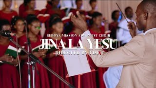 JINA LA YESU  Beroya Mission Adventist choir Official video release YouTube 4K [upl. by Nimsay39]