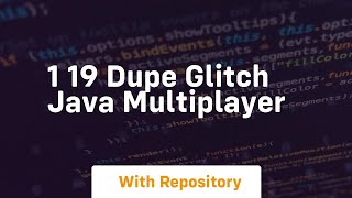 1 19 dupe glitch java multiplayer [upl. by Anawait]