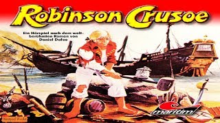 Robinson Crusoe  Märchen Hörspiel [upl. by Adnelg]