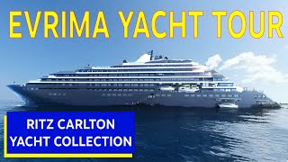 Ritz Carlton Yacht Collection Evrima Full Yacht Tour [upl. by Madra853]