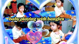 baby playing with bangles  💓 cute 🥰 baby Wearing bangles  beautiful moments bangle chudiyan [upl. by Pedro]