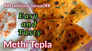 Easy Methi Thepla for travelयात्रा के लिए मेथी थेपला रेसिपी Thepla Recipe [upl. by Ecirehs]