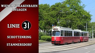 Linie 31 Wien Ansagen – Stammersdorf – Schottenring  Wiener Grantler [upl. by Euqinomahs]