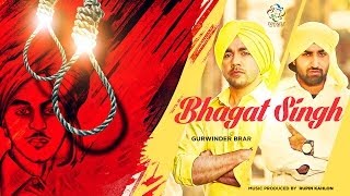 Bhagat Singh  Gurvinder Brar  Rupin Kahlon  Latest Punjabi Song 2014  Trendz Music [upl. by Ciri646]